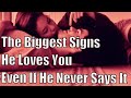 How To Know If He Loves You