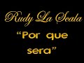 RUDY LA SCALA