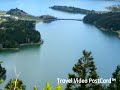 Azores,Azores Travel: Portugal Travel Travel Video PostCard™