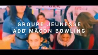 Groupe de jeunesse au Bowling Mâcon