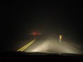 Driving in horrible fog Driving in horrible fog