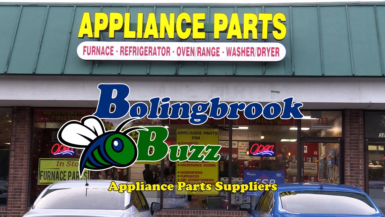 Bolingbrook Buzz - Appliance Parts Suppliers