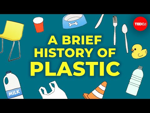 Lesson 36. A brief history of plastic Thumbnail