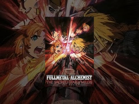 Fullmetal Alchemist: The Movie - The Sacred Star of Milos