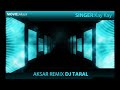 Aksar (2010 Remix)