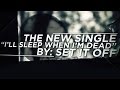 Set It Off I'll Sleep When I'm Dead Official Music Video and Lyrics