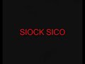 Siock Sico Siock Sico