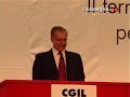 La prima giornata della Conferenza d'organizzazione Cgil