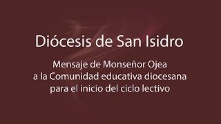 Mensaje de Monseñor Oscar Ojea