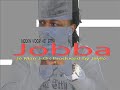Jobba - Je MAn J-O (Produced by Jayh)