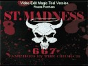 Kill - St Madness