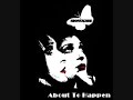 Siouxsie Sioux - About To Happen