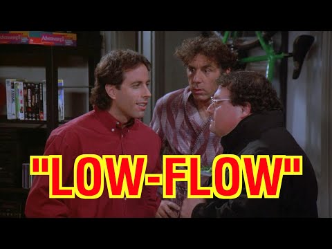 The Low Flow – Seinfeld | Utopia, you are standing in it!