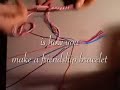 How to Make a Friendship Bracelet