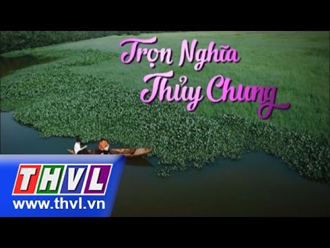 0 “Trọn nghĩa thủy chung”   Bộ phim cảm động về đời tư Cố Thủ Tướng Võ Văn Kiệt 