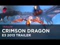 Crimson Dragon trailer - E3 2013