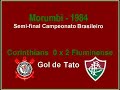 1984 - Corinthians 0 x 2 Fluminense 1984 - Corinthians 0 x 2 Fluminense
