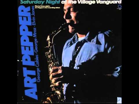 Art Pepper ‎– Saturday Night At The Village Vanguard