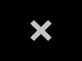Download The Xx Intro Seamless Edit Mp3 Song