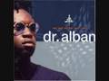 Dr, Alban - Born in Africa
