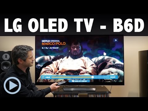 Vorstellung: LG OLED TV B6D Fernseher Smart TV Test 65