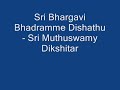 Sri Bhargavi Badramme - Mangala Kaishiki , Muthuswamy Dikshitar 's Sriranga Pancharatnas