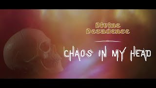 Chaos In My Head
