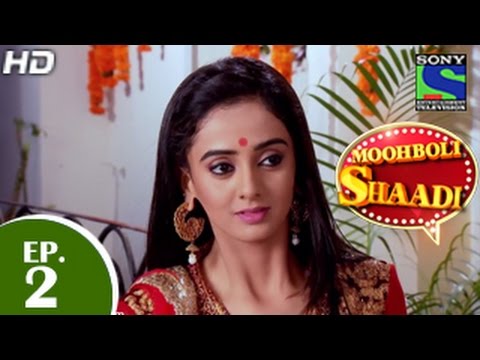 Mooh Boli Shaadi - मुह बोली शादी - Episode 2 - 24th February 2015