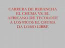 EL CHUMA VS EL AFRICANO