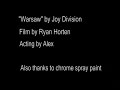 Joy Division - Warsaw (fan music video)