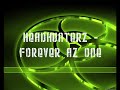 Headhunterz - Forever Az One