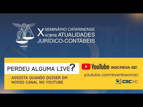 X Seminário Catarinense sobre Atualidades Jurídico-Contábeis 