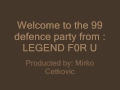 99 def party LEGEND F0R U