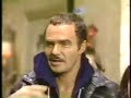 BURT REYNOLDS...and Tush as newsman BURT REYNOLDS...and Tush as newsman