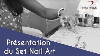 Prothésie ongulaire : Présentation du Set nail art
