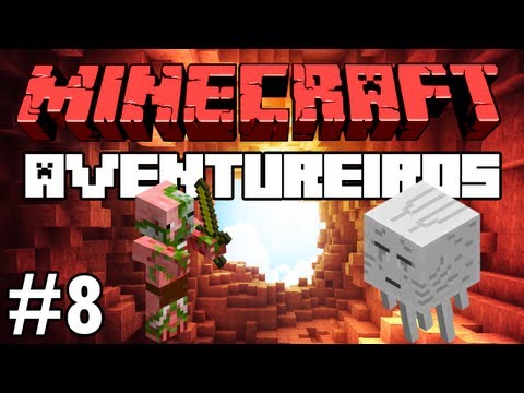 Minecraft: Feromonas e os Aventureiros - Multiplayer #8 -
