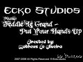 Feddle Le Grand - Put Your Hands Up (Ecko Studios)