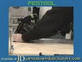 Festool Saws Demonstration Festool Saws Demonstration
