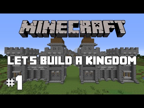 how to build a kingdom in minecraft