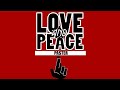 LOVE&PEACE