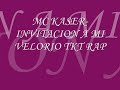 MC KASER-INVITACION A MI VELORIO