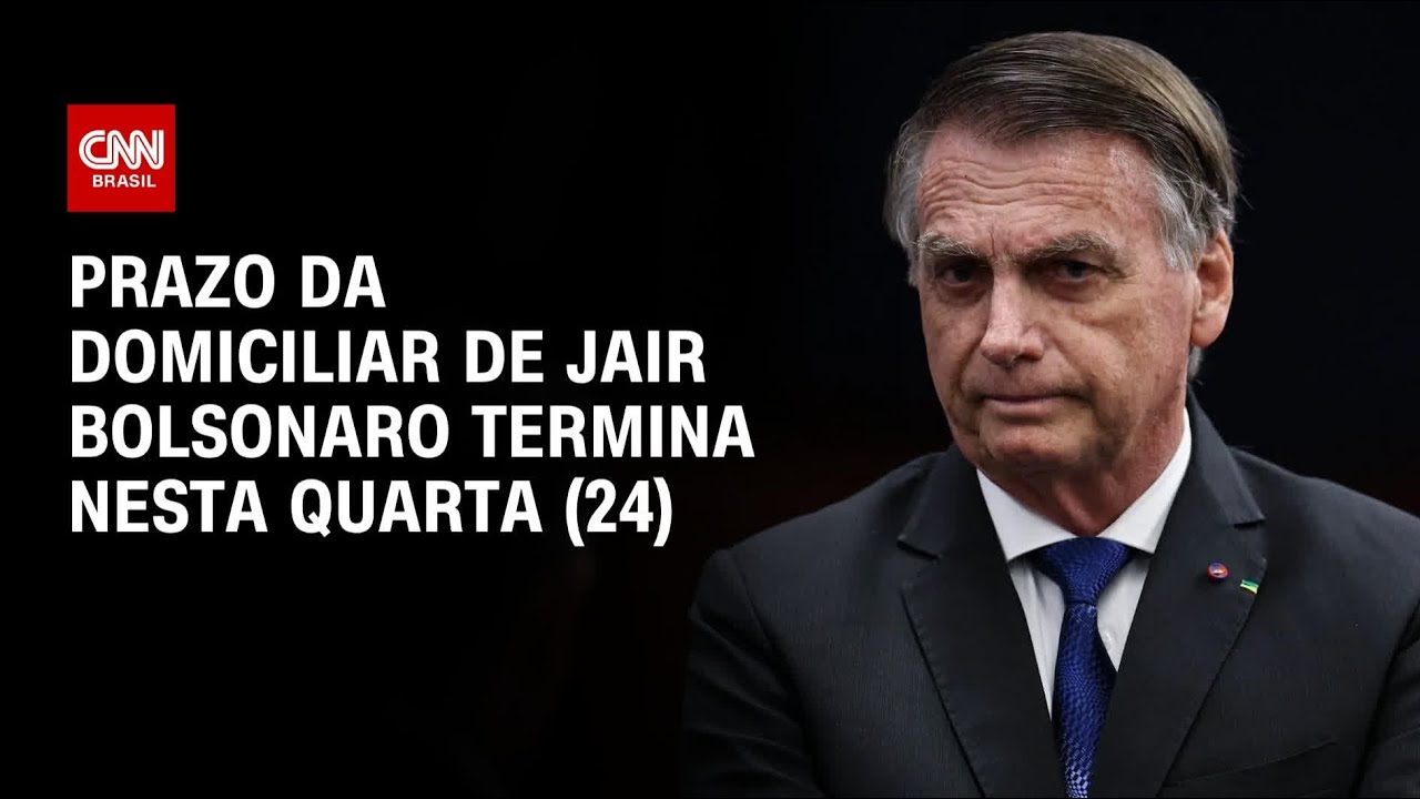 Jair Bolsonaro: Prazo da domiciliar de ex-presidente termina nesta semana | AGORA CNN