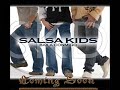 Salsa Kids - Quiero robarte un beso