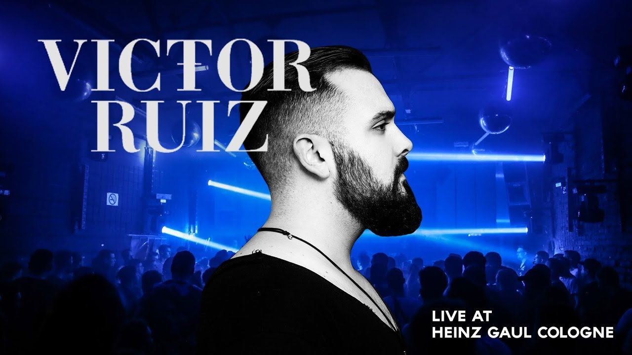 Victor Ruiz - Live @ Heinz Gaul Cologne 2018