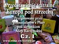 III Święto Miodu w Płazie - "Europa pod strzechą" cz. 1