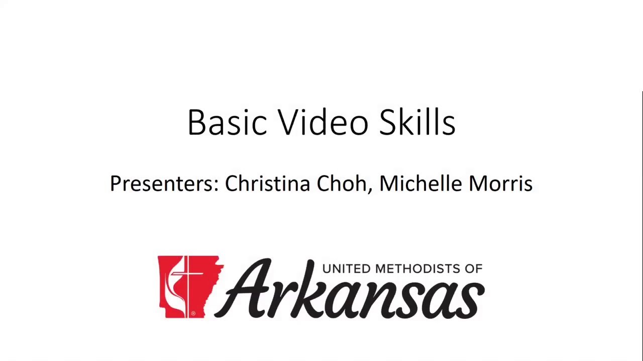 Basic Video Skills (03/25/2020)