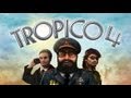 Tropico 4: Modern Times Debut Trailer