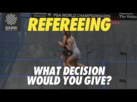 Squash Refereeing: Camille Serme v Joelle King - Yes let