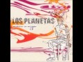 Los Planetas - Corrientes circulares en el tiempo