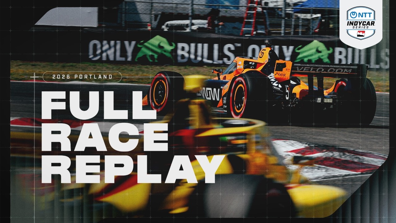 2026 NTT INDYCAR SERIES Full Race | OnlyBulls Grand Prix of Portland